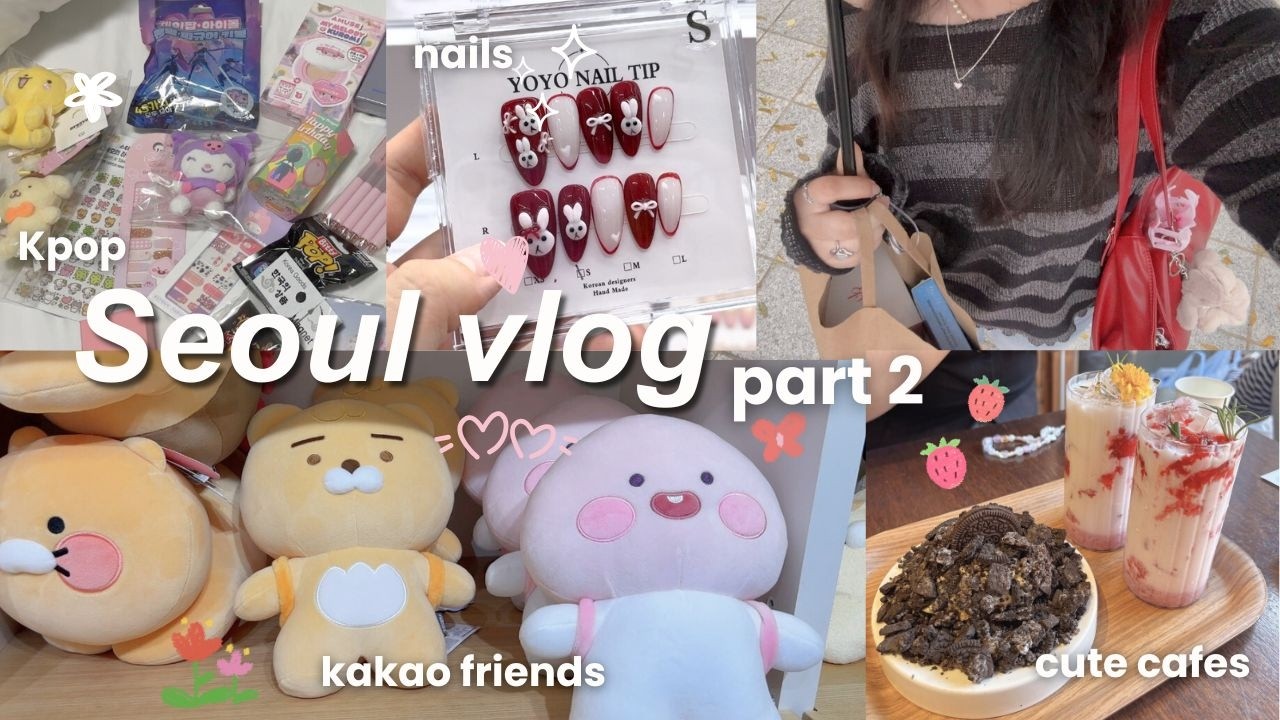 SEOUL VLOG 🍰 a lot of shopping | cute cafes | what I ate 🇰🇷 part 2