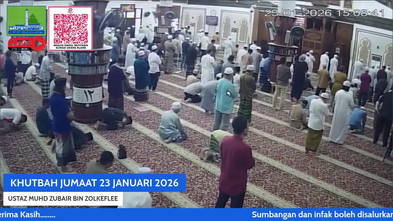 KHUTBAH JUMAAT 23 JAN 2026/USTAZ ZUBAIR BIN ZOLKEFLEE
