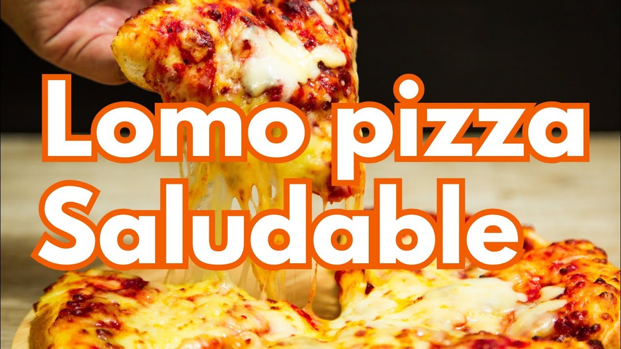 Lomo Pizza saludable