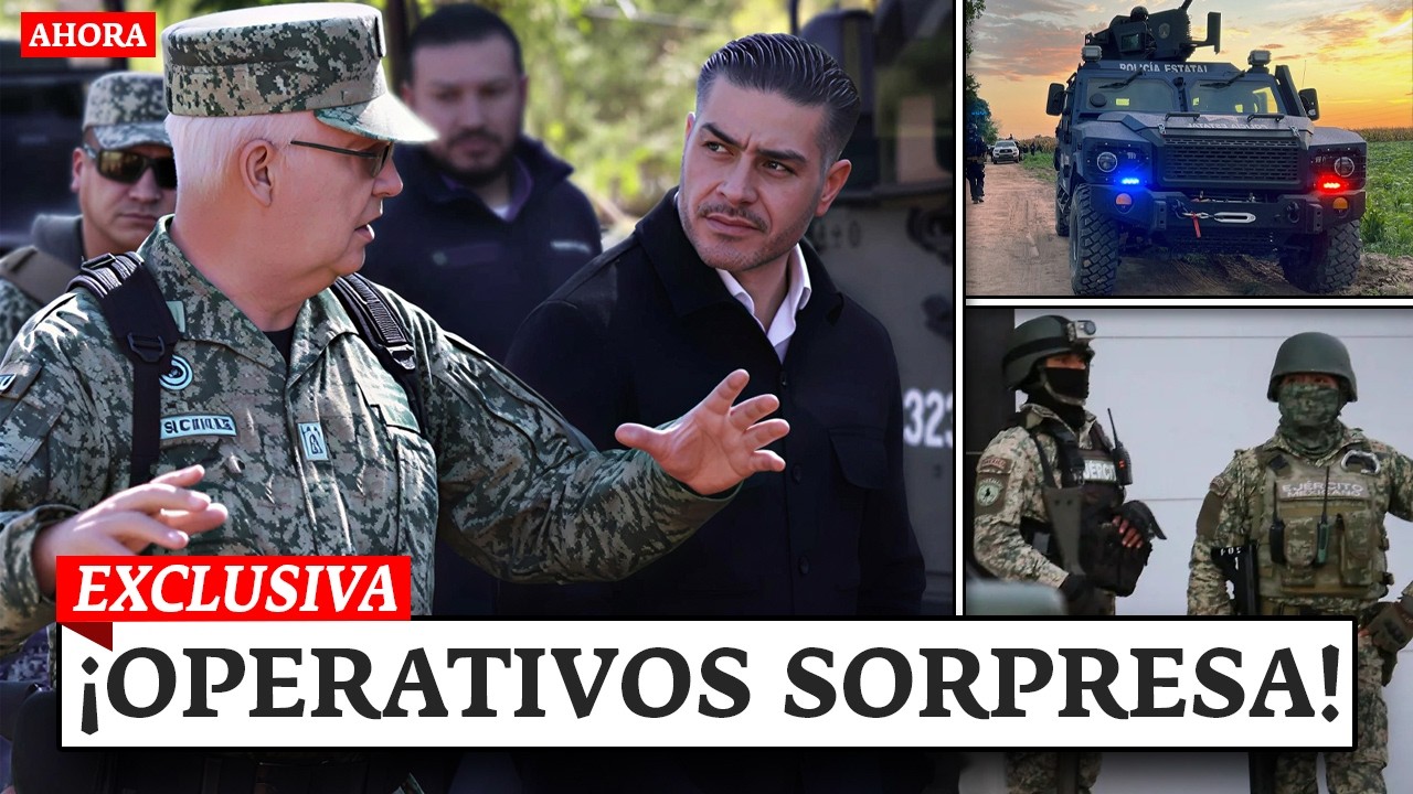HARFUCH EJECUTA OPERATIVOS SORPRESA CONTRA CÁRTEL DE SINALOA