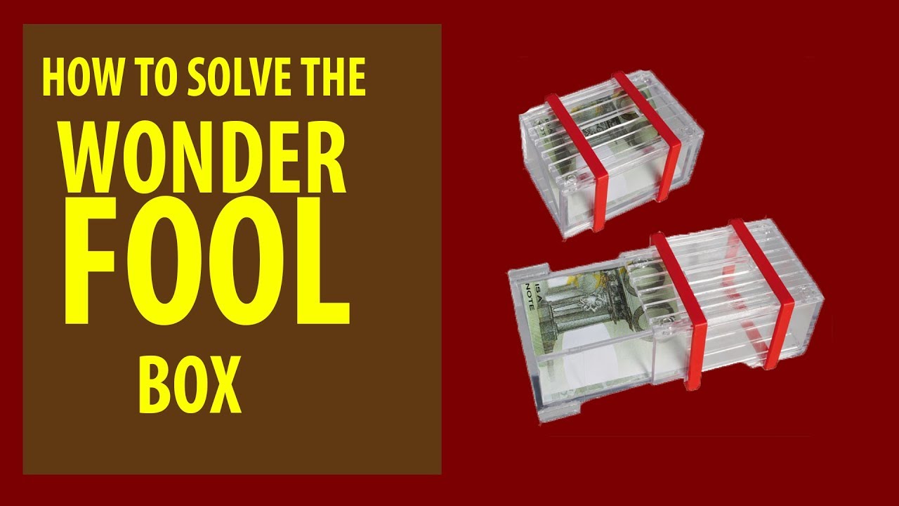 Solving the Wonderfool Box | You Know We Know