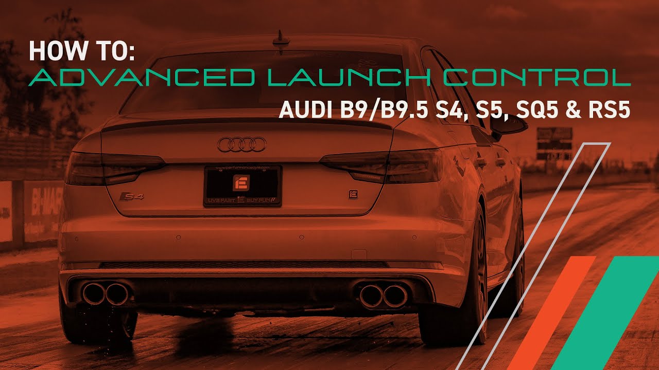 How To: iE Anti-lag Launch & Rolling Launch Control Audi B9 S4, S5, SQ5, RS5