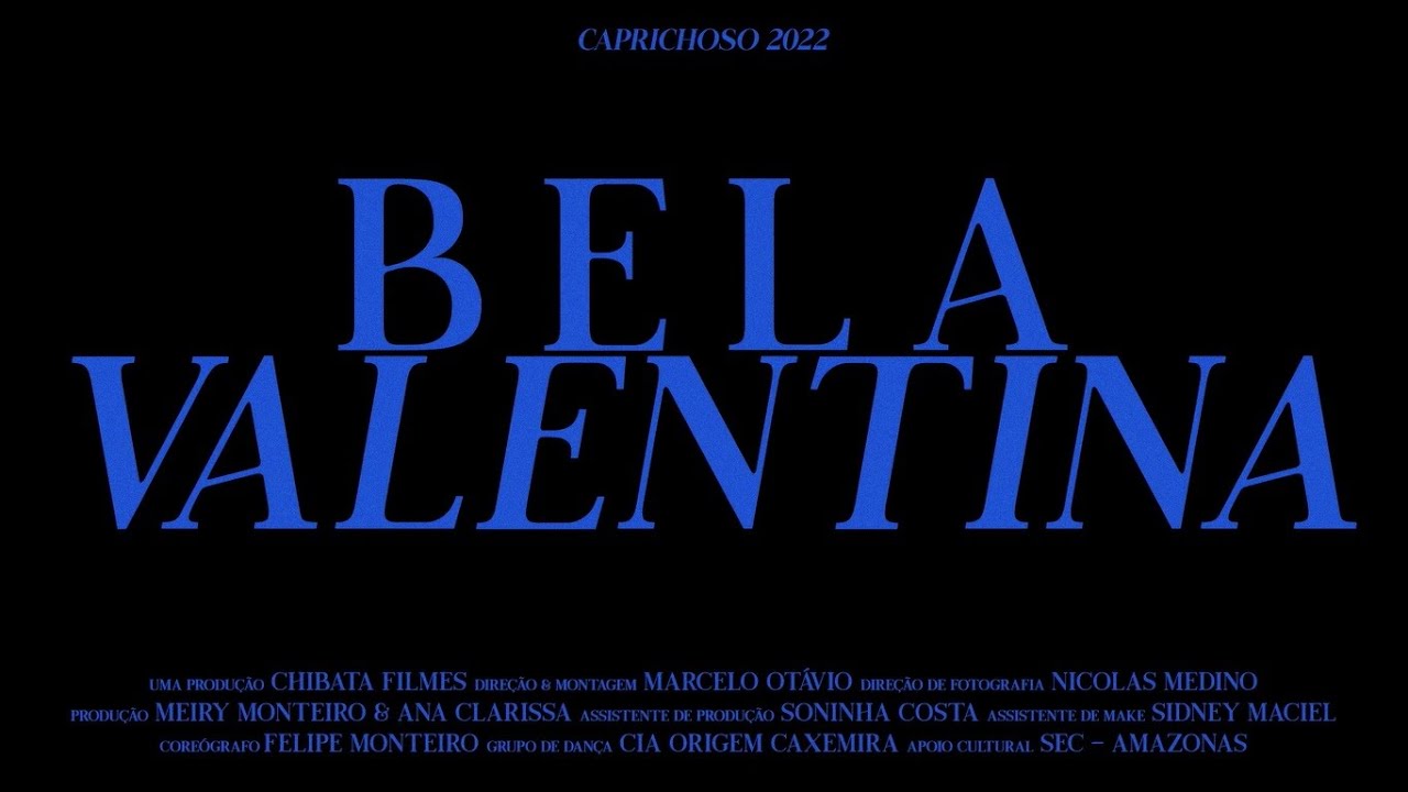 Boi Bumbá Caprichoso – Bela Valentina – Estrelando: Valentina Cid [Video Oficial]