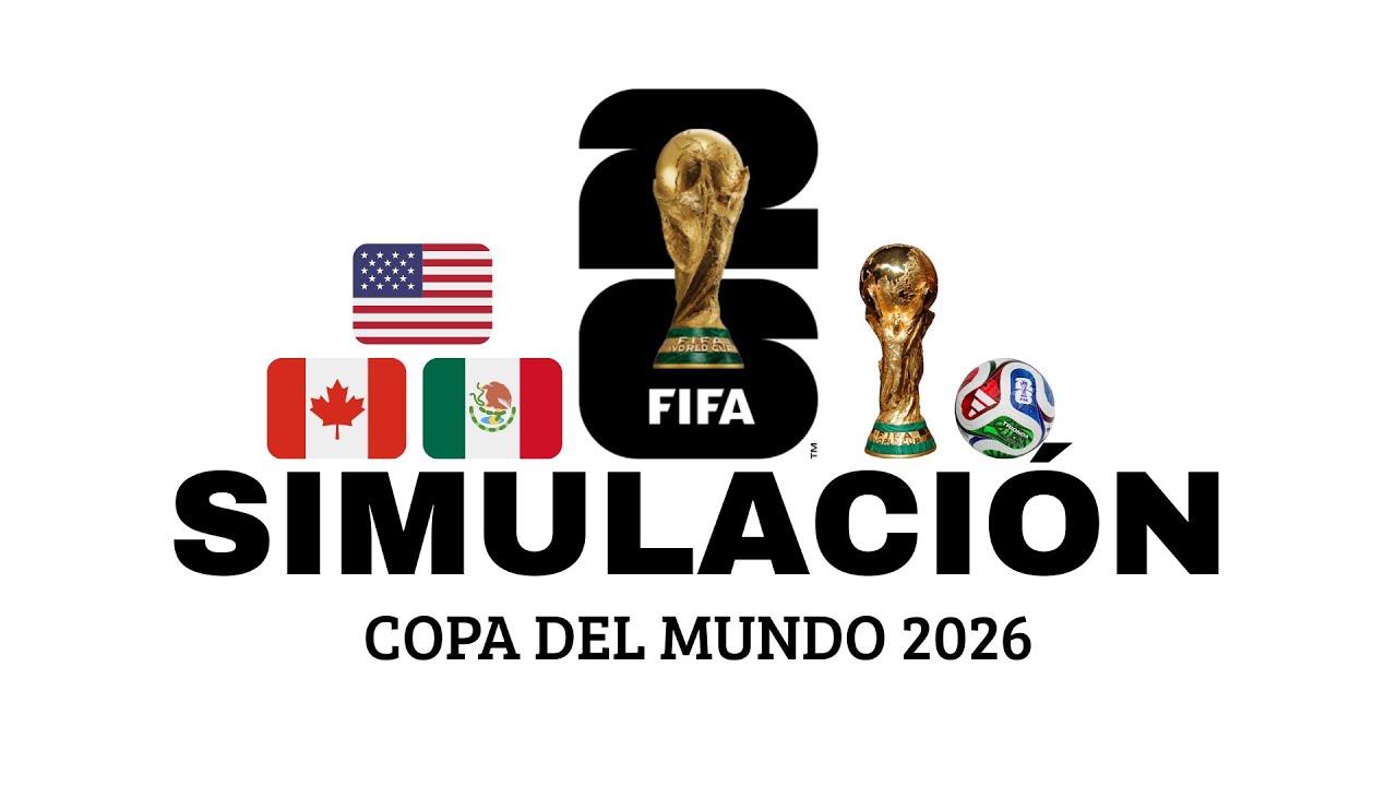 SIMULACIÓN COPA DEL MUNDO 2026
