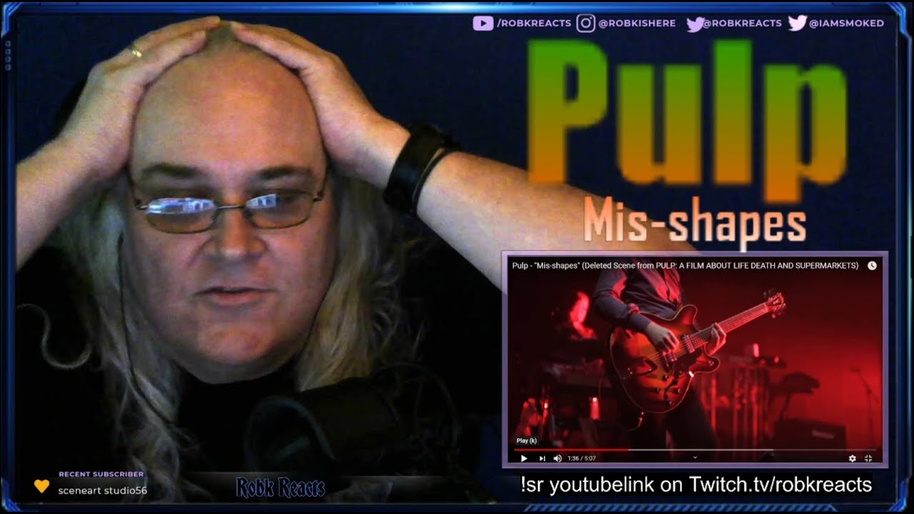 Pulp - First Time Hearing - Mis-shapes - Requested Reaction - Deleted Scene