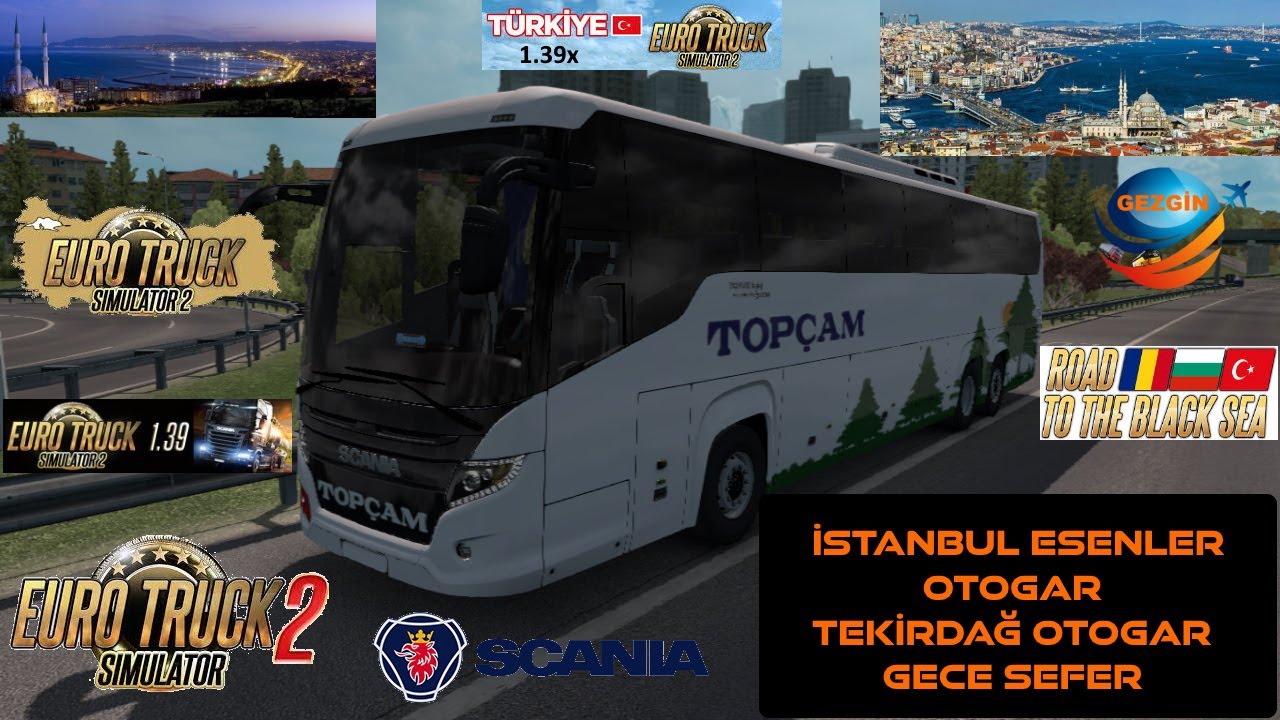 İstanbul Esenler Otogar - Tekirdağ Otogar Gece Sefer ETS2 1.39
