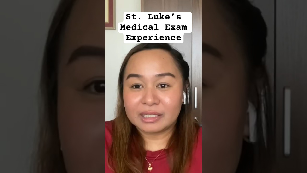 Sobrang kinabahan! | St. Luke&rsquo;s Extension Clinic Medical Exam Experience