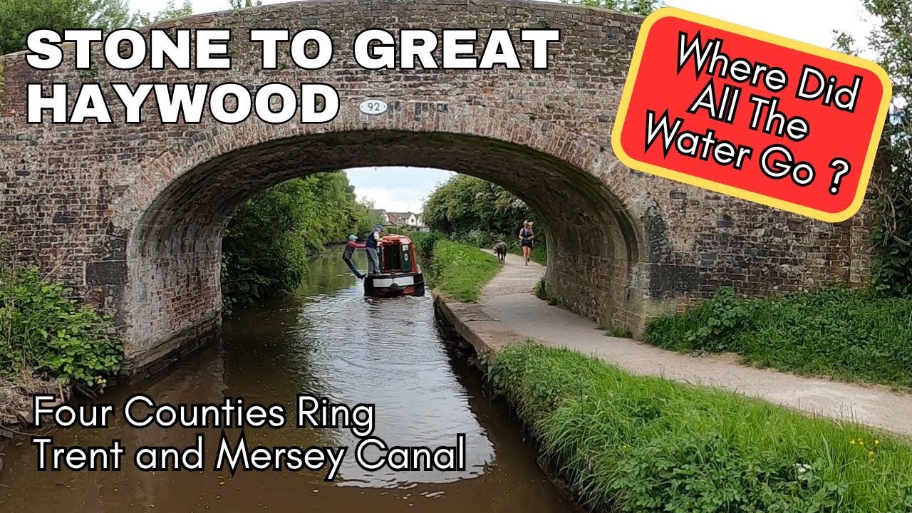 Four Counties Ring - Trent and Mersey Canal - Stone to Great Haywood Part 14 - 2025