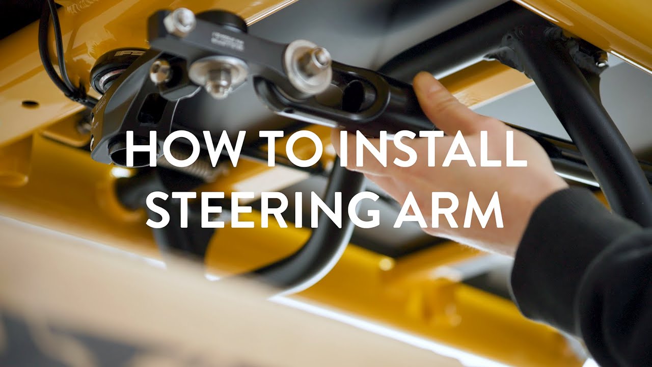 Steering Series: How to install the Steering arm
