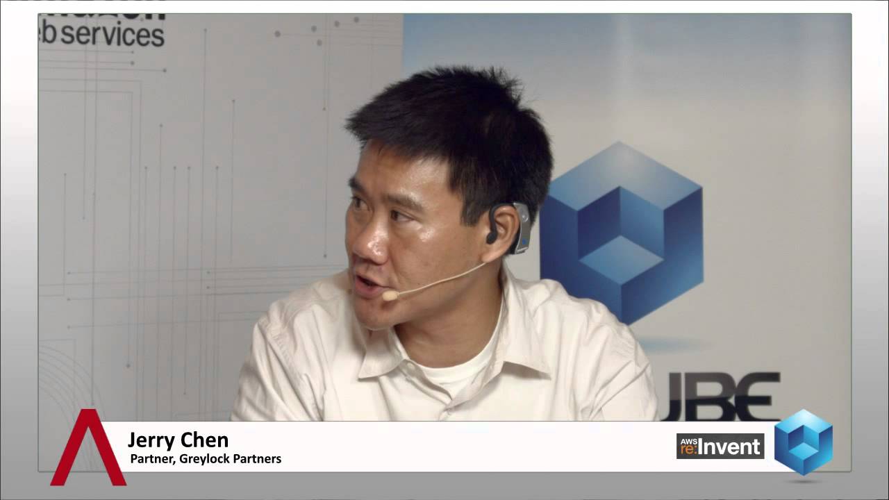 Jerry Chen, Greylock | AWS Re:Invent 2013