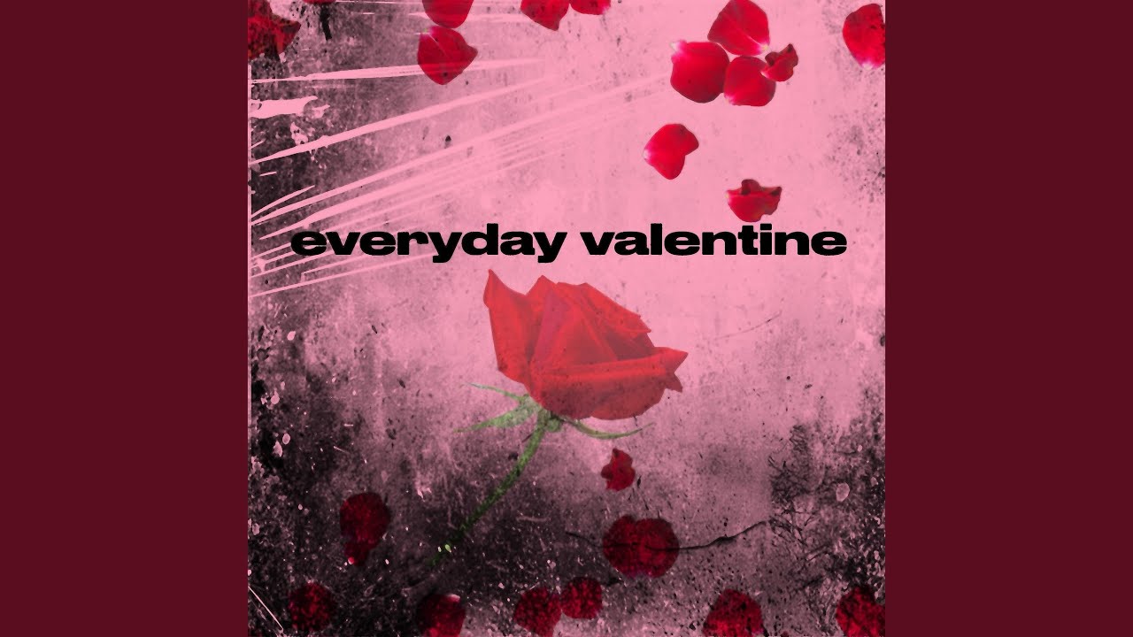 Everyday Valentine