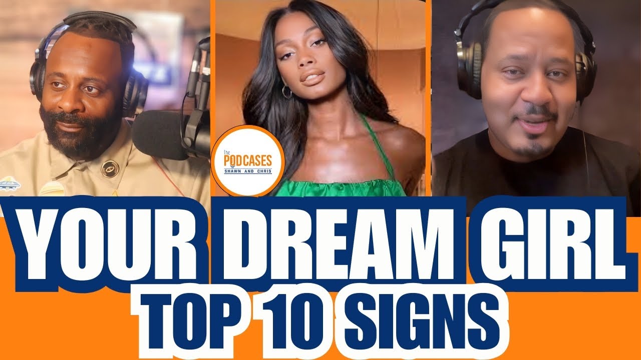 10 Signs You've Found Your Dream Girl | Love Life Tips - The Podcases