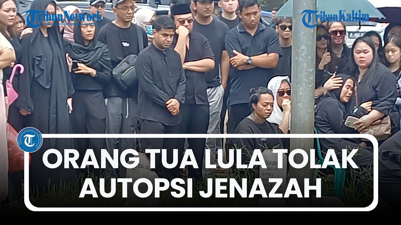 Orang Tua Lula Lahfah Kirim Permintaan Resmi Pada Polisi Menolak Autopsi Jenazah sang Selebgram