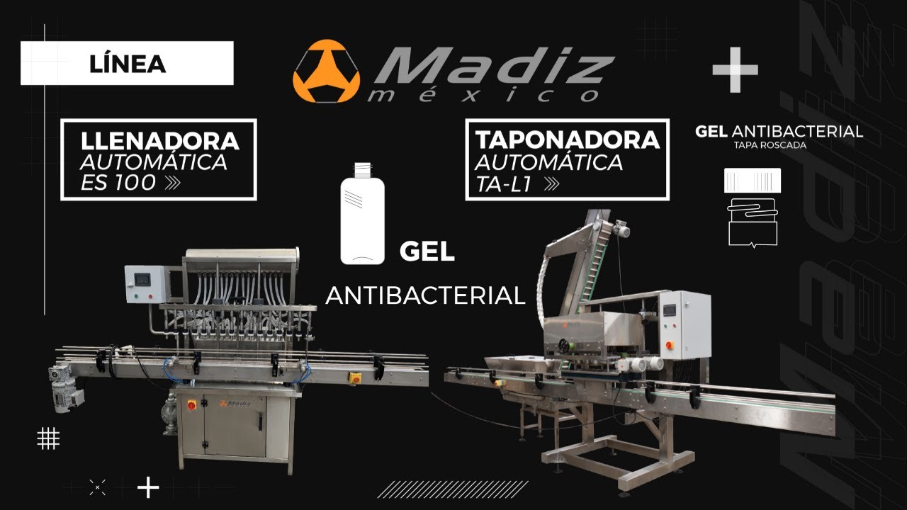 LÍNEA DE ENVASADO Y TAPADO PARA GEL ANTIBACTERIAL