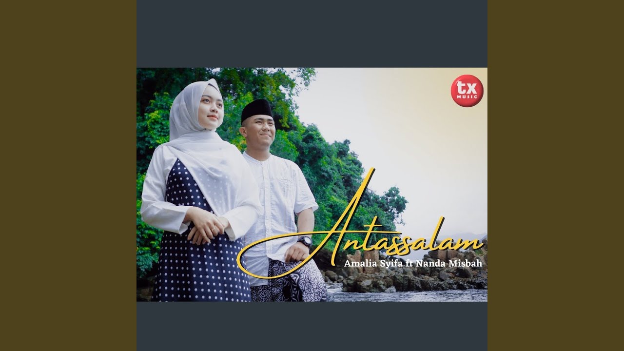 Antassalam (feat. Nanda Misbah)