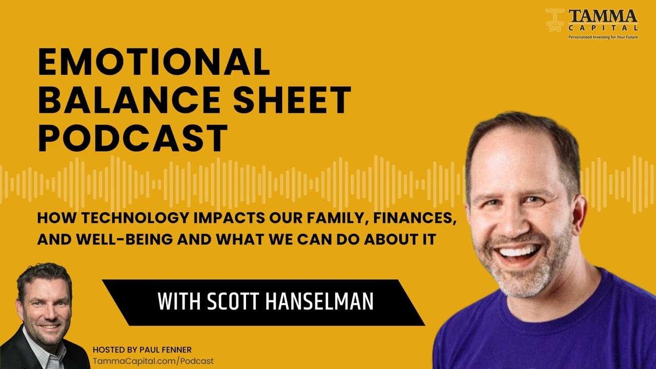 How Technology Impacts Our Family, Finances, and Well-being and What We Can Do About It - Scott...