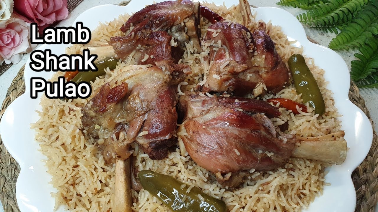 Lamb Shank Pulao | Mutton Nalli Pulao #kitchenbasket