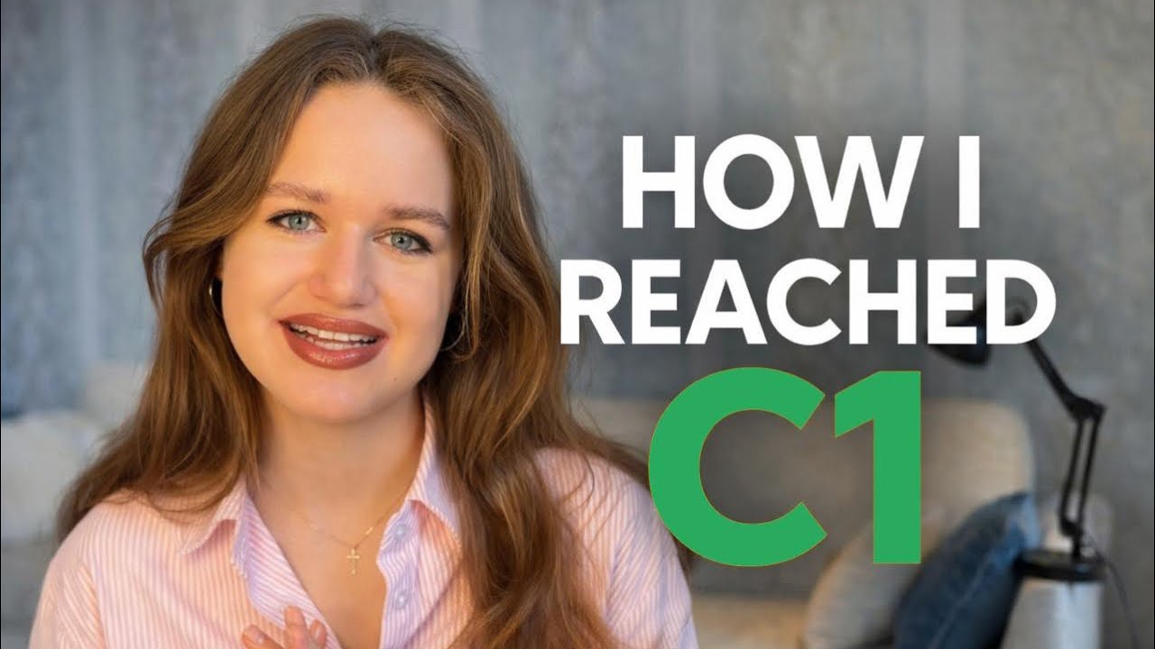 How I Reached C1 in English (And You Can Too)