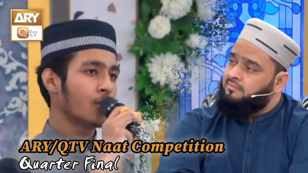 ARY-QTV Naat Competition || Shan-e-Ramzan 2023 || Quarter Final