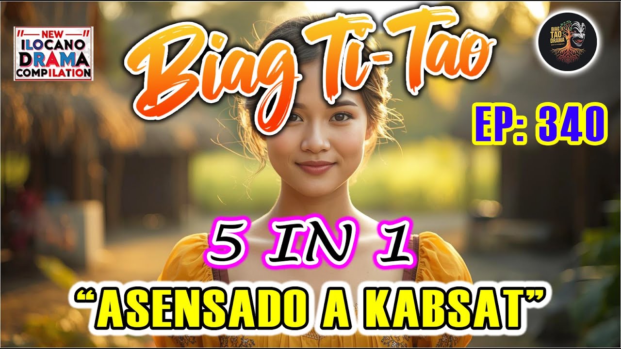 BIAG TI TAO (5 in 1 Full Episode) #340 - 