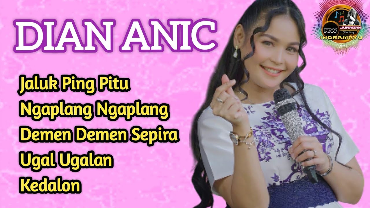 JALUK PING PITU‼️Anica Nada Group || DIAN ANIC || Full Album Lagu Tarling Cirebonan