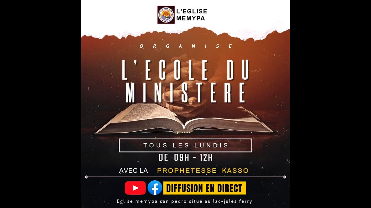 L'ECOLE DU MINISTERE AVEC LA PROPHETESSE KASSO. 19/01/2026