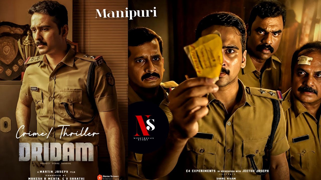 Dridam | 2026 | Explained in Manipuri | Crime/ Thriller| Explain in Manipuri |