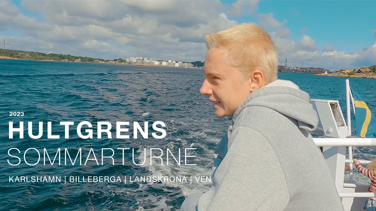 HULTGRENS SOMMARTURNÉ | KARLSHAMN | TJÄRÖ | BILLEBERGA | LANDSKRONA | VEN | HELSINGBORG | 2023 | 4K