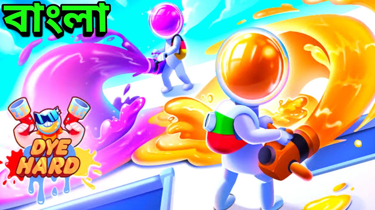 [বাংলা] Dye Hard - Color War | Android Gameplay | Gaming Beast