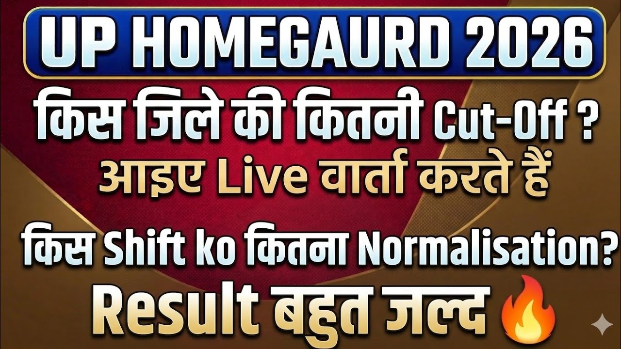 UP Homeguard Cut Off 2026 | 75 Districts Separate Cut Off (Male & Female) Normalization Marks