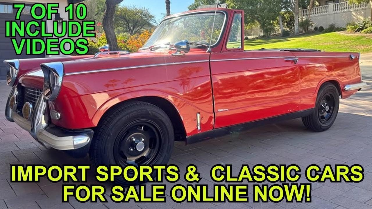 VINTAGE IMPORT SPORTS CARS, ROADSTERS, CLASSICS For Sale Now Under $15,000 - Links to the Ads Below