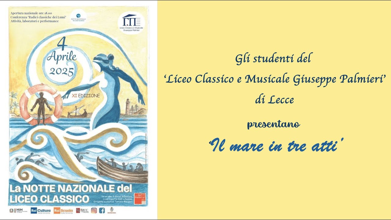 Il mare in tre atti - Notte Nazionale del Liceo Classico - 4 aprile 2025