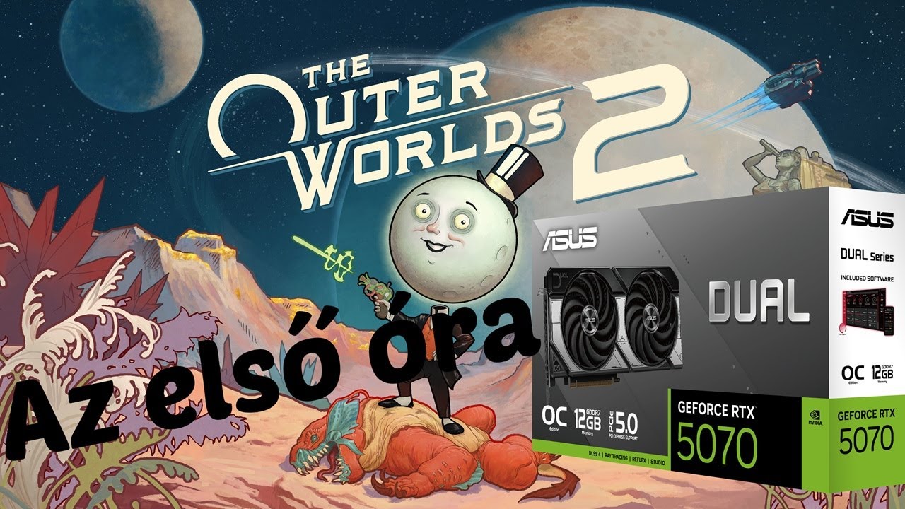 The Outer Worlds 2 - RTX 5070 - 1440p/HDR - A játék első órája