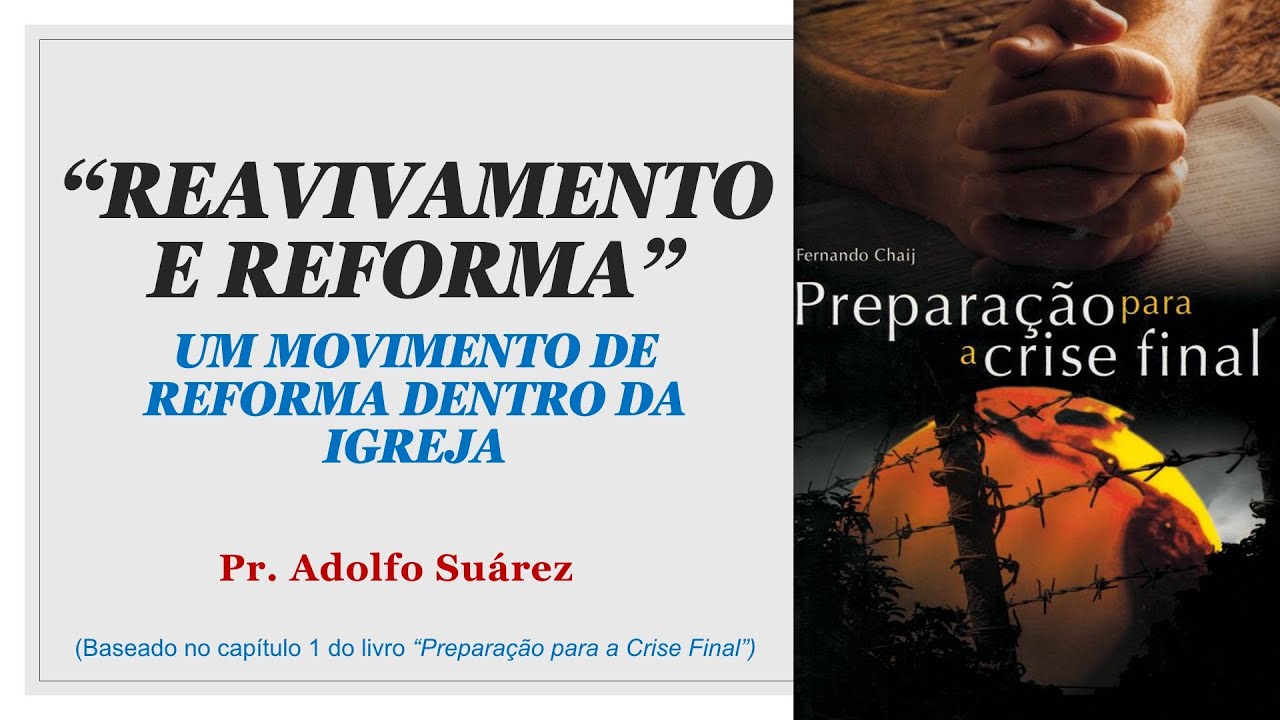 Reavivamento e Reforma