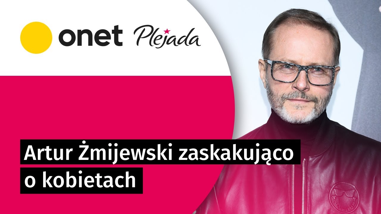Artur Żmijewski zaskakująco o kobietach: w każdej jest trochę zołzy | Plejada
