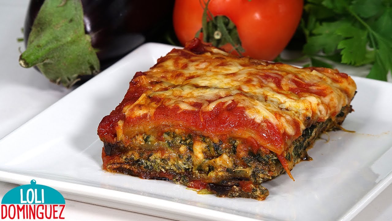 Lasaña de berenjenas y espinacas.🤩 Una receta saludable y deliciosa - Receta fácil - Loli Domínguez