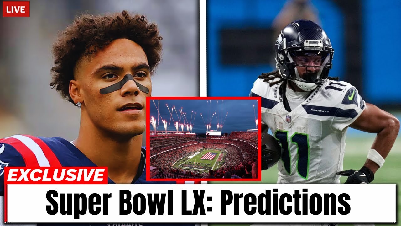 Super Bowl LX: Patriots vs. Seahawks | Full Preview & Predictions! 🏆