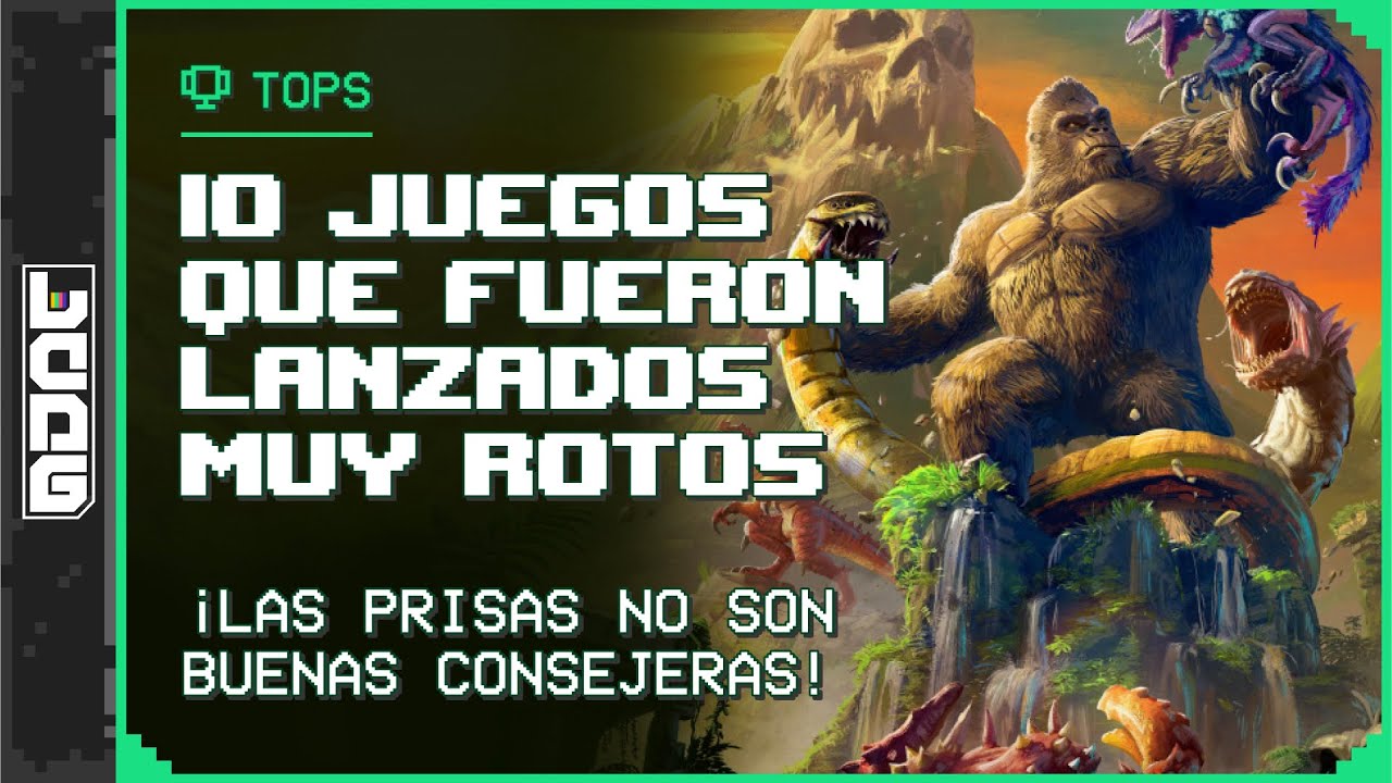 10 VIDEOJUEGOS tan ROTOS que DEBERÍAN HABER SALIDO más TARDE