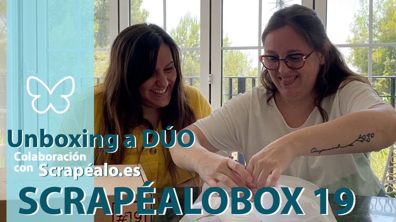 UNBOXING A DÚO: Scrapéalo box 19 Presentando mi nueva colección 