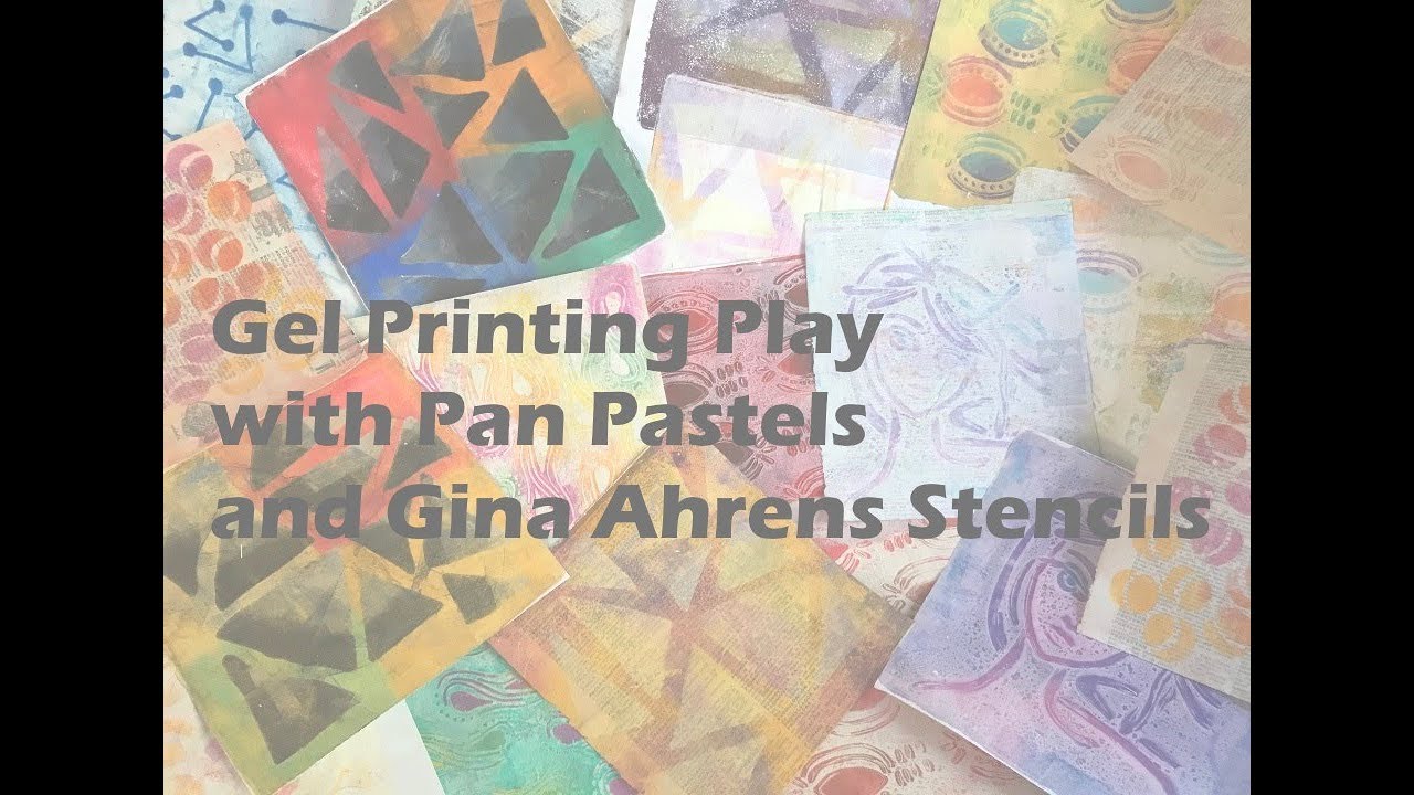 Гелевая печать с использованием пастелей Pan Pastels и трафаретов Джины Аренс.