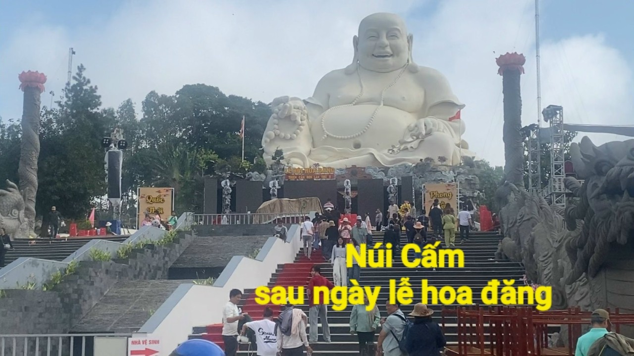 Núi Cấm sau ngày lễ hoa đăng sẽ như thế nào,tham quan Núi Cấm 