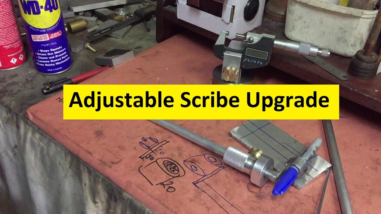 Adjustable Scribe Upgrade