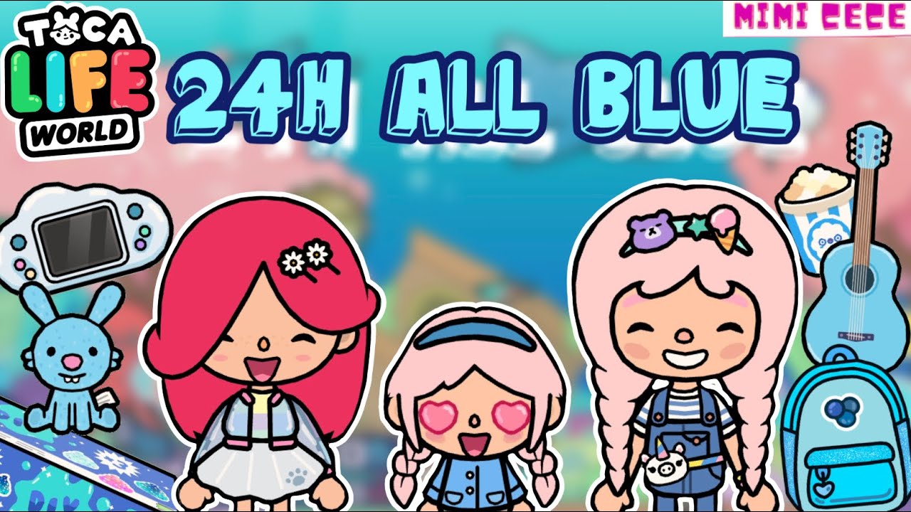 MimiCeceVlog #8 24H TOÀN MÀU XANH DƯƠNG NHÌN RA SAO? 💙 A BLUE DAY IN TOCAWORLD WILL LOOK LIKE..?