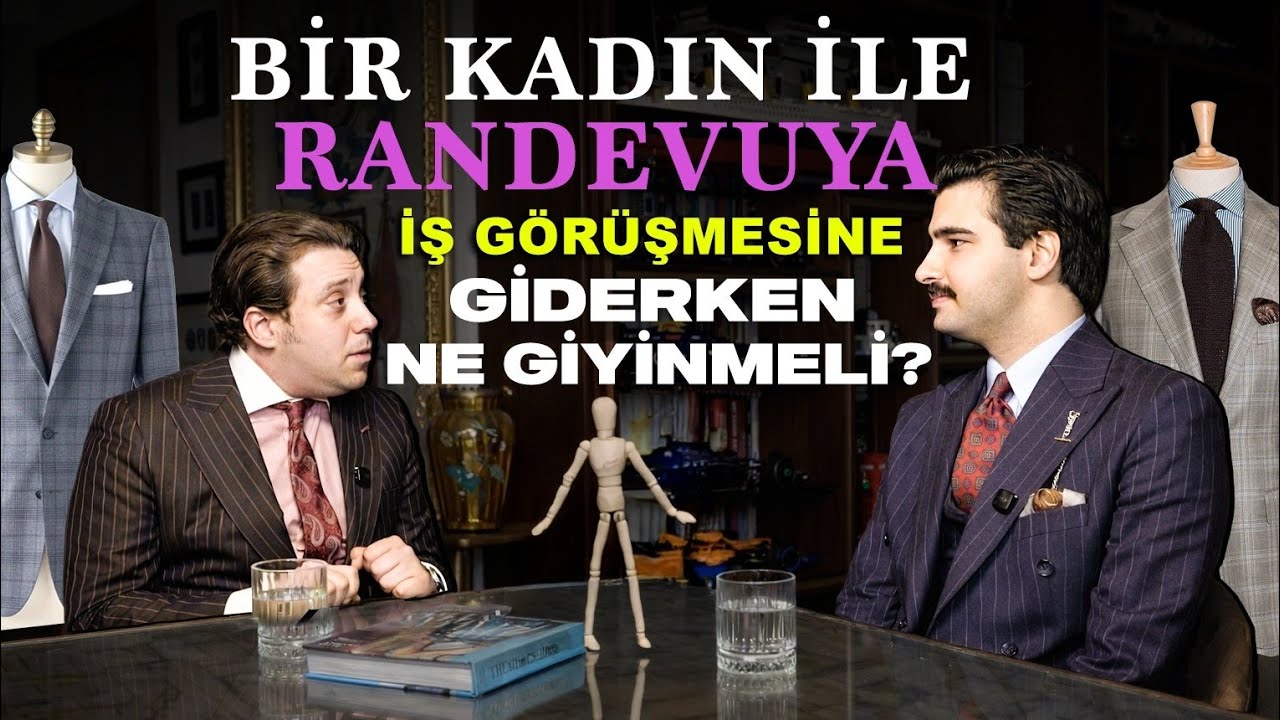 Bir Erkek Nasıl Giyinmeli ? | Üçüncü Bölüm