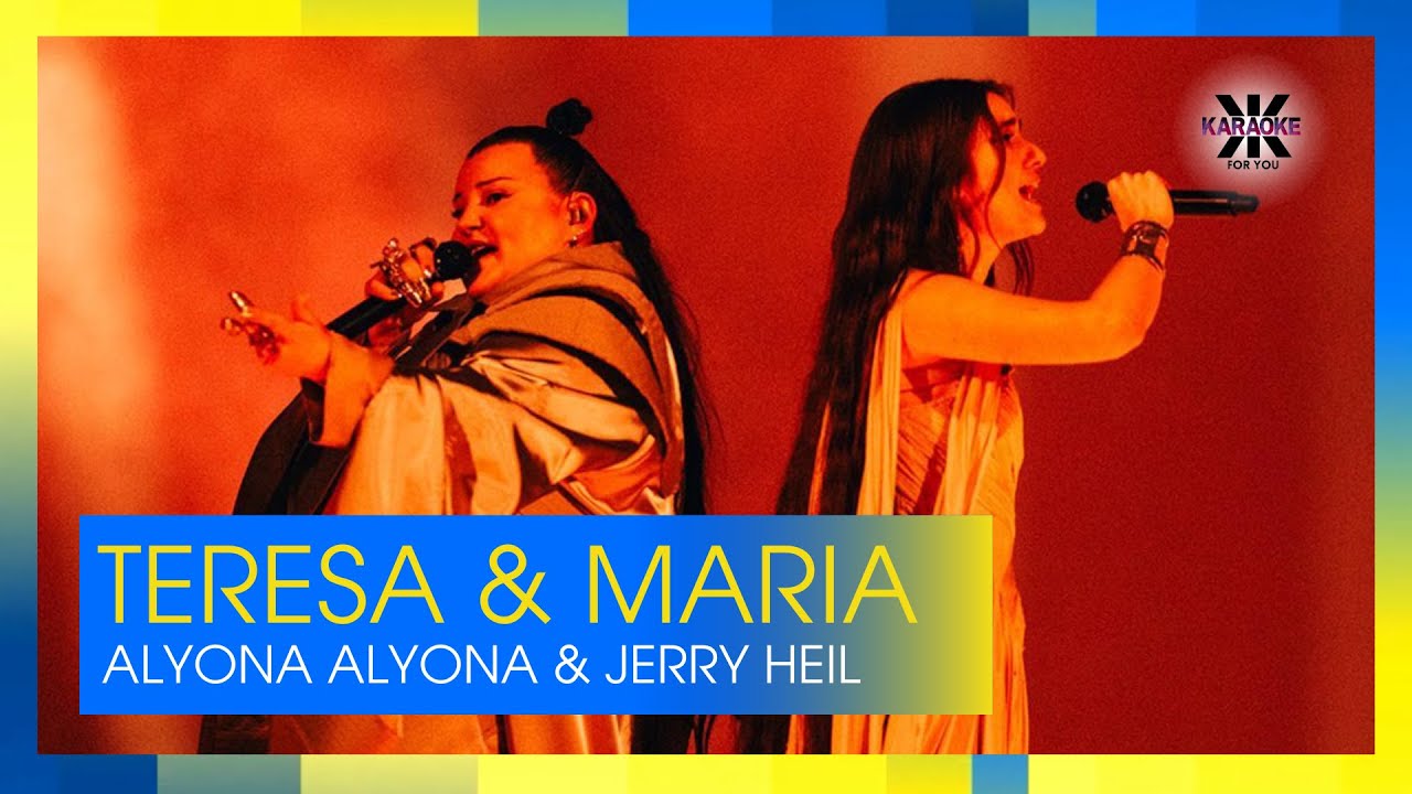 Teresa & Maria - Alyona alyona ft. Jerry Heil - KARAOKE (with backing vocals)
