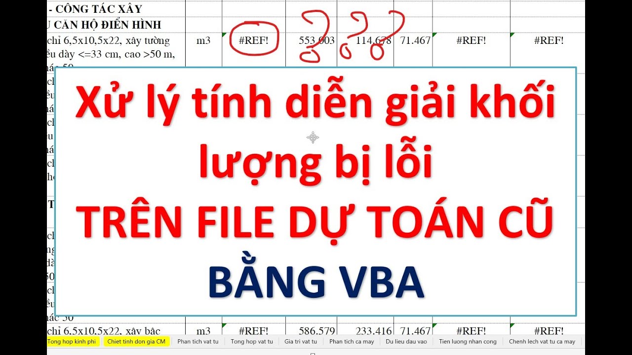 Vài dòng code VBA Xử lý lỗi tính diễn giải Khối lượng Trên file dự toán cũ