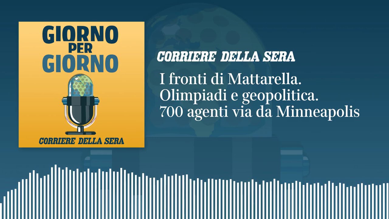 I fronti di Mattarella. Olimpiadi e geopolitica. 700 agenti via da Minneapolis | GxG 2026 Ep.25