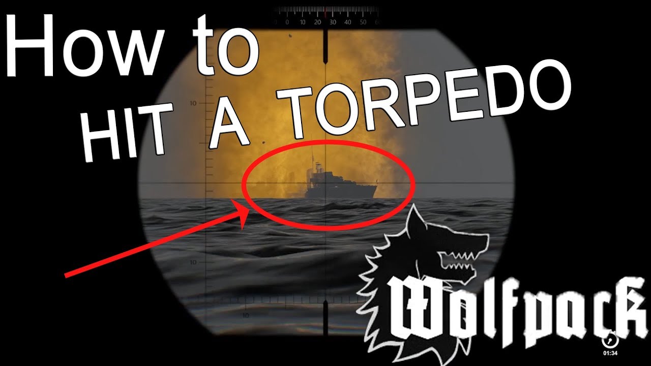 УЧЕБНОЕ ПОСОБИЕ WOLFPACK: КАК ВЫСТРЕЛИТЬ И ПОПАДАТЬ ТОРПЕДОЙ
