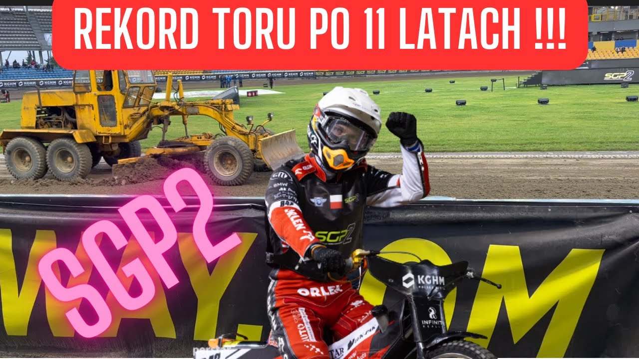 SPEEDWAY GRAND PRIX 2 GORZÓW WIELKOPOLSKI 23.06.2023 - NOWY REKORD TORU !!!