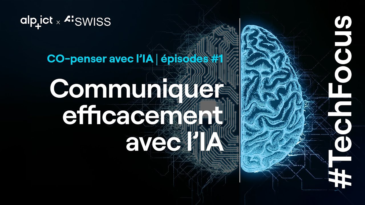 Communiquer efficacement avec l'IA | Co-penser avec l’IA : Épisode #1